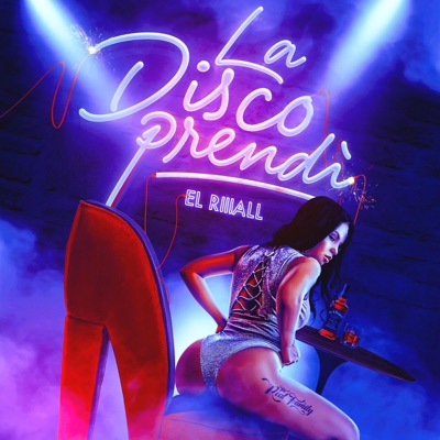La disco prendí - Single