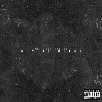 Mental Wreck - Single
