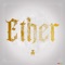 Ether (Alchemy Version) [feat. Jah My-T] artwork
