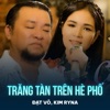 Trăng Tàn Trên Hè Phố - Single