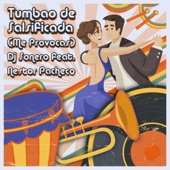 Tumbao de Salsificada (Me Provocas) [feat. Nestor Pacheco] artwork