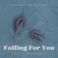 Falling For You - Single - Mckg & GreenSkull