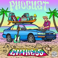 Entheos EP - Phocust