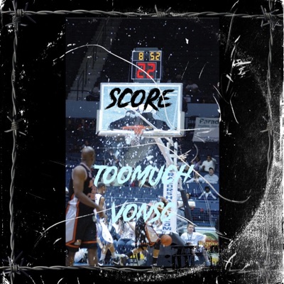 Score (feat. VonSG) - Single