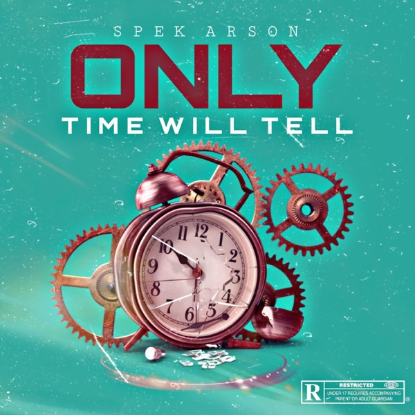 Only Time Will Tell