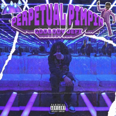 Perpetual Pimpin