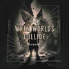 When Worlds Collide - Single