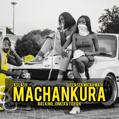 Machankura (feat. Queen sekwata kwata) - Single