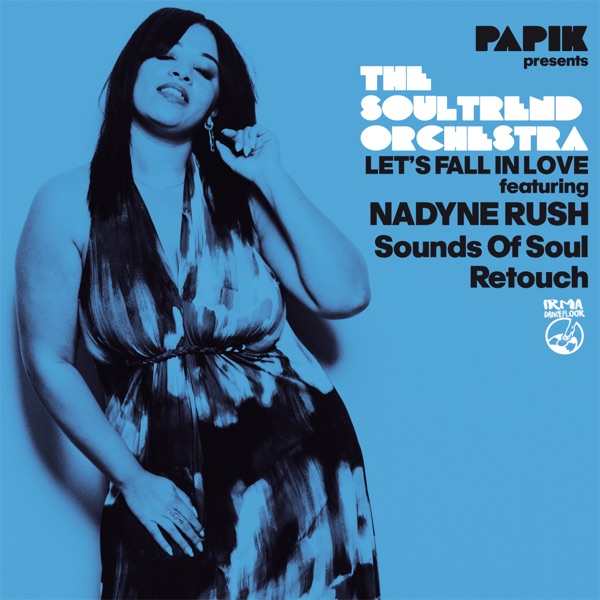 Let's Fall in Love (Sounds of Soul Retouch) [feat. Nadyne Rush] - Single