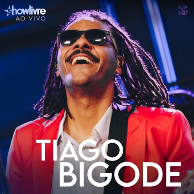 Tiago Bigode no Estúdio Showlivre (Ao Vivo)