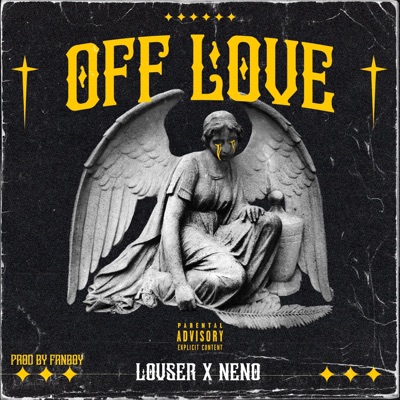 Off love (feat. Neno) - Single