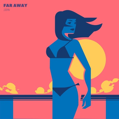 Far Away - Single