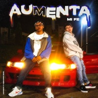 Aumenta mi fe - Single - Dani Machine & Chesary