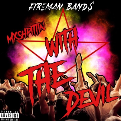 Mxshpittin With the Devil - Single