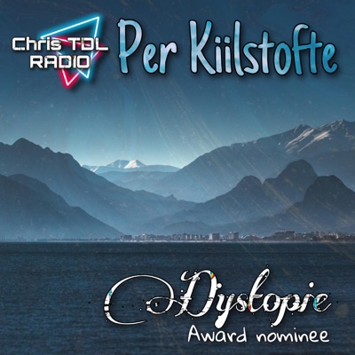 Chris TDL Radio, Relax Awards & Per Kiilstofte - Dystopie (Award Nominee)