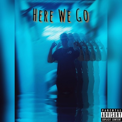 Here We Go - Single