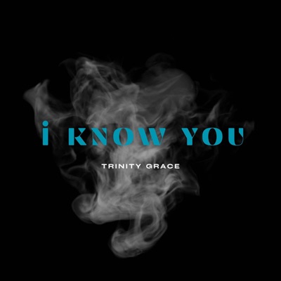 I Know You - Single