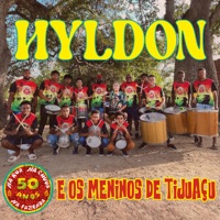Na Rua, na Chuva, na Fazenda (50 Anos) [feat. OS MENINOS DE TIJUAÇU] - Single - Hyldon