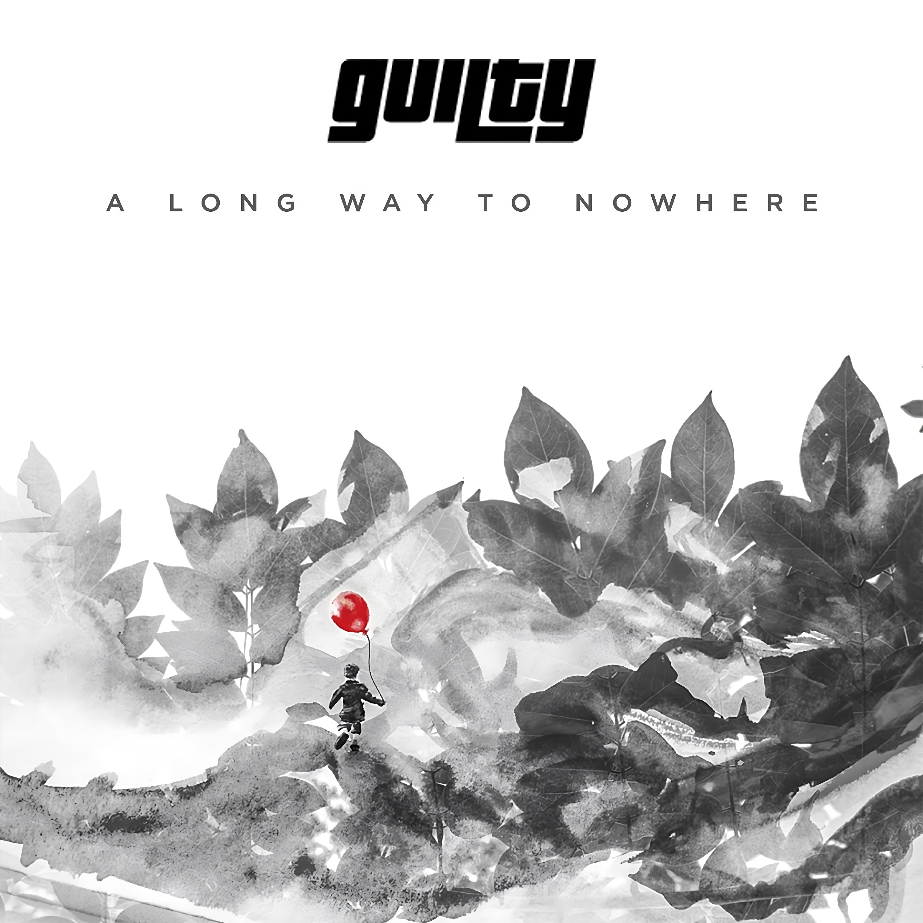 A Long Way to Nowhere - EP