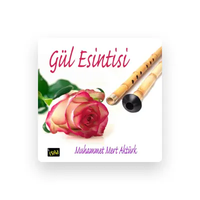 Listen to Muhammet Mert Aktürk, watch music videos, read bio, see tour dates & more!