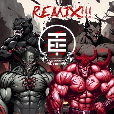 Los Compas De Hierro (Remix) - Single