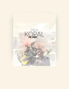 收听 TRIO KOPAL、观看音乐视频、阅读小传、查看巡演日期等 ！