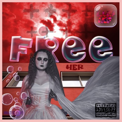 Free Her - Single