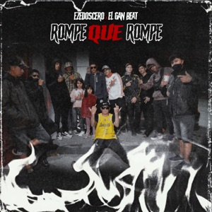 Rompe Que Rompe - Single