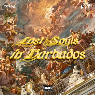 Lost Souls in Barbados (feat. DYP) - Single