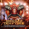 Singing Fireman - Bring Back Deh Vybes