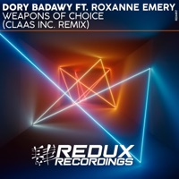 Weapons of Choice (feat. Roxanne Emery) - Single - Dory Badawy & Claas Inc.