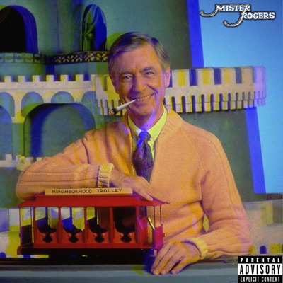 Mister Rogers (feat. Big Bands, Tato848 & ProdByX) - Single