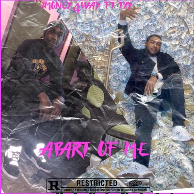 Apart of Me (feat. Tyy) - Single