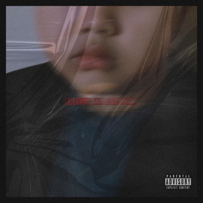 Love is an Ill - Single