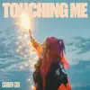 Touching Me