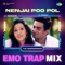 Nenjai Poo Pol (From "Minnalae") [Emo Trap Mix] artwork