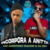 Incorpora a Anitta - Single