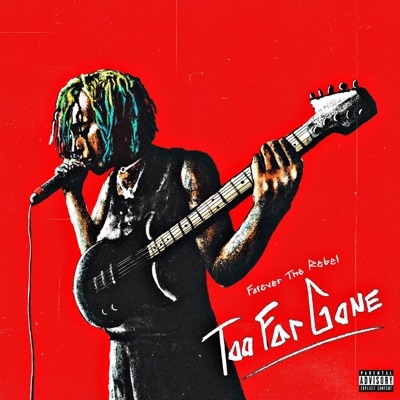 Too Far Gone - Single