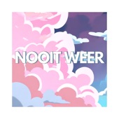 Nooit Weer (Radio Edit) artwork