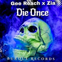 Die Once - Single - Gee Reach