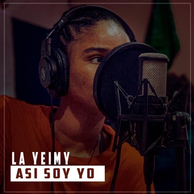 así soy yo (feat. la yeimy) - Single