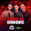 Chorei no Banheiro (Remix) - Single