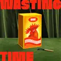 Wasting Time