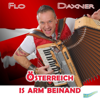 Österreich is arm beinand - Flo Daxner