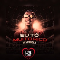 Eu To Muito Rico (feat. Dj Herculano) - Single - Mc Vitinho V.A
