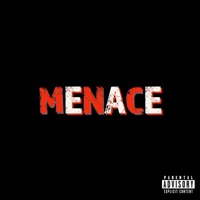 MENACE - Single - Don B