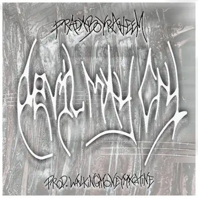 Listen to devil may cry! - Single by Pradaboyraheem & Walkingmoneymachine