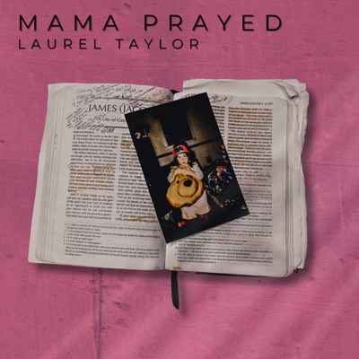 Mama Prayed - Single