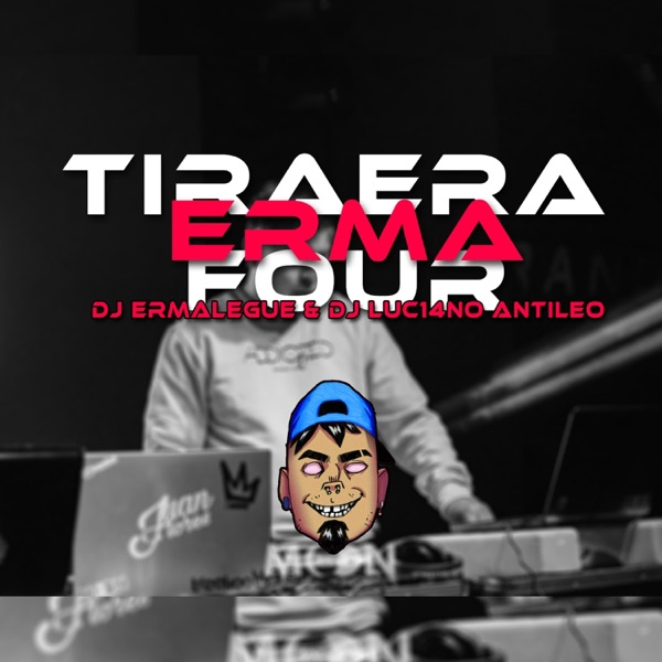 Tiraera Erma Four (feat. DJ Luc14no Antileo)