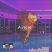 A Veces - Single - Loco Morton